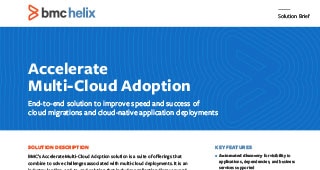 Accelerate Multi-Cloud Adoption（加速多云的采用）