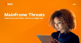 Mainframe threats