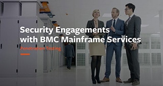 Security Engagements with BMC Mainframe Services (2:00)